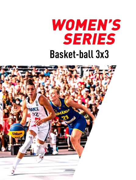 Basket-ball 3x3 : Women's Series