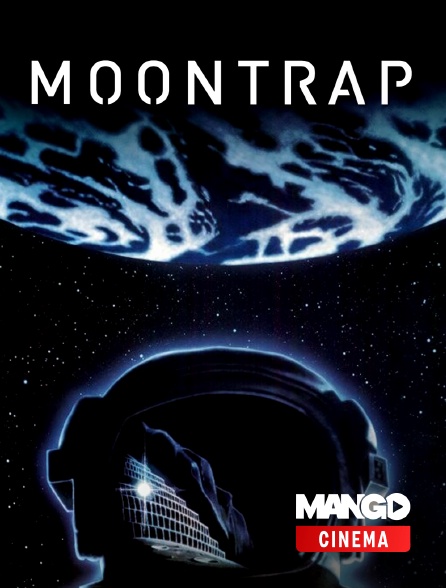 MANGO Cinéma - Moontrap