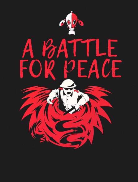 A Battle for Peace