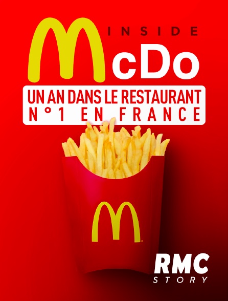 RMC Story - Inside McDo : un an dans le restaurant n°1 en France