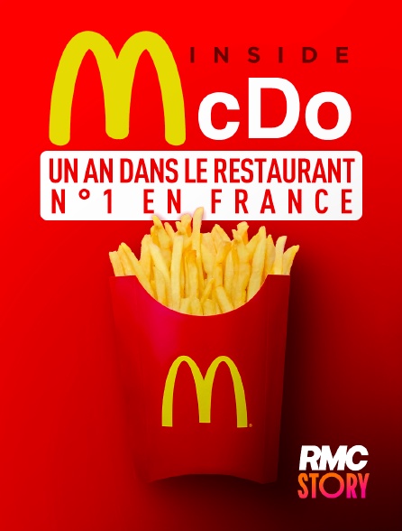 RMC Story - Inside McDo : un an dans le restaurant n°1 en France