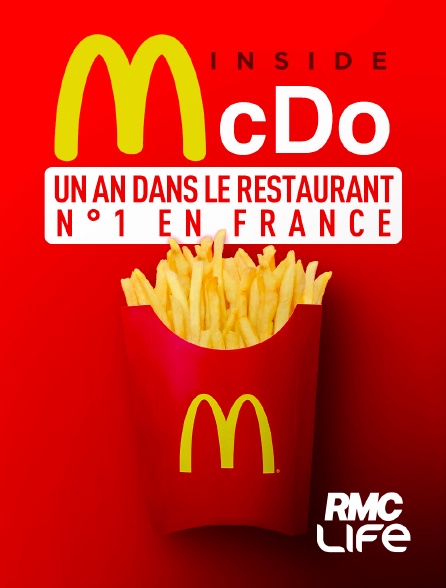 RMC Life - Inside McDo : un an dans le restaurant n°1 en France