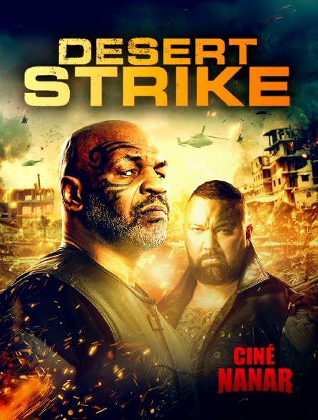 Ciné Nanar - Desert Strike