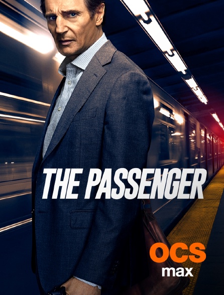 OCS Max - The Passenger