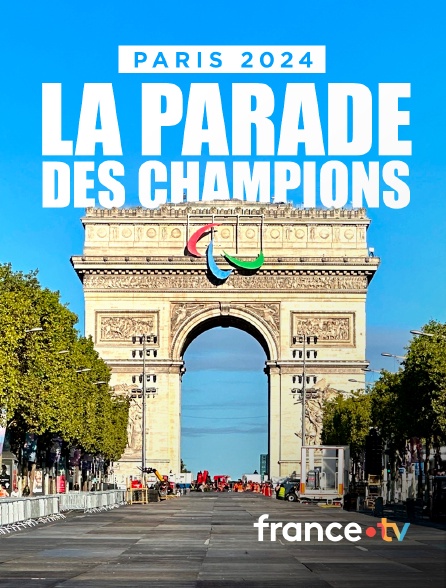 france.tv - La Fête des Champions, la Grande Parade et la remise des décorations