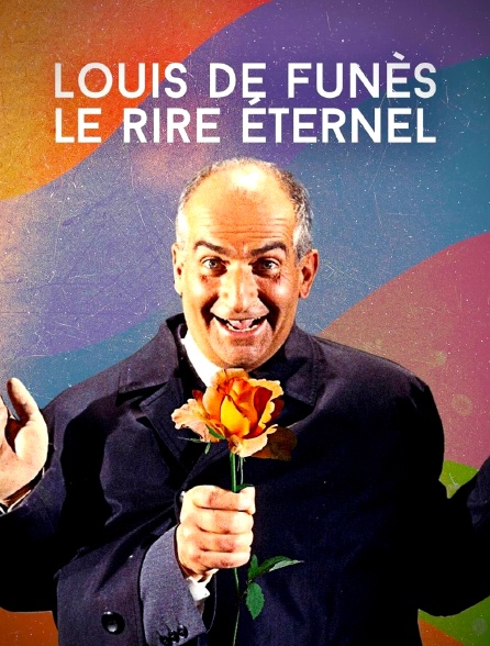 Louis de Funès, le rire éternel