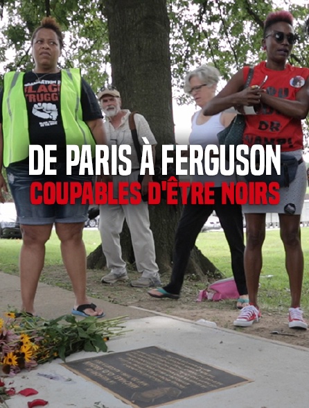 De Paris à Ferguson : coupables d'être noirs