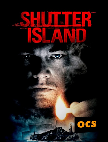 OCS - Shutter Island