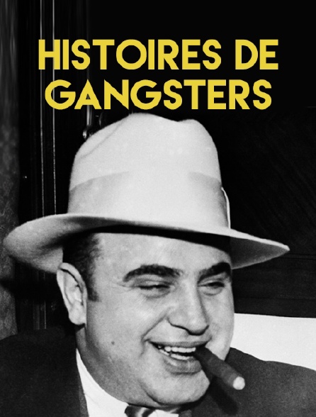 Histoires de gangsters