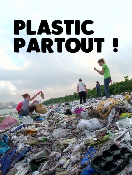 Plastic partout !