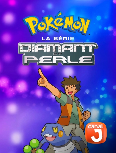 Canal J - Pokémon : Diamant et perle