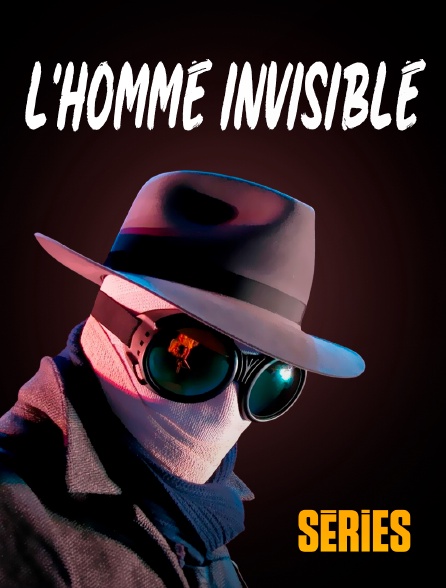 Molotov Channels Séries - L'homme invisible