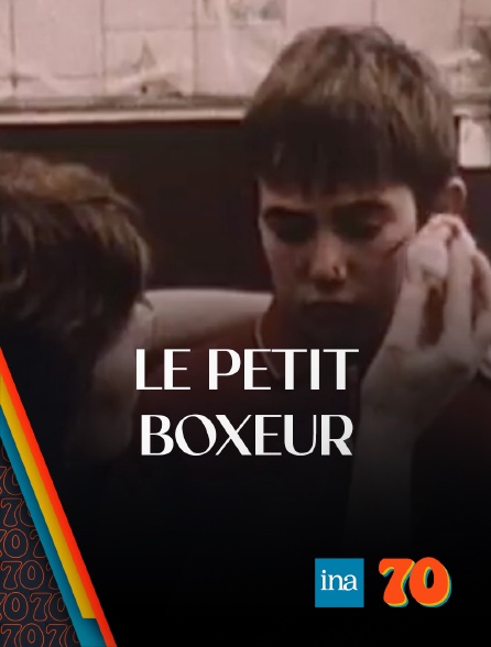 INA 70 - Le Petit Boxeur