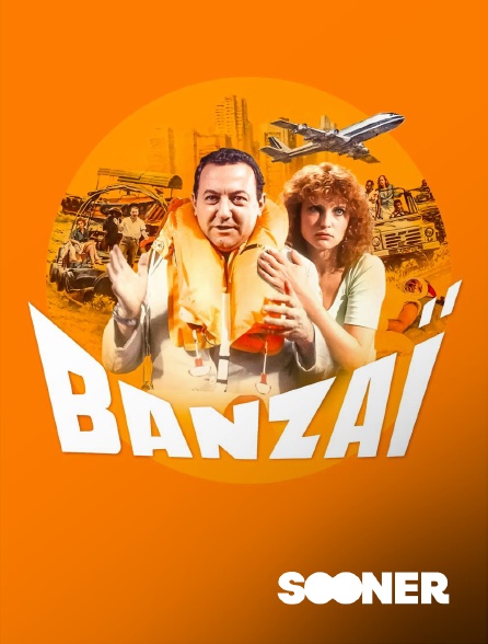 Sooner - Banzaï