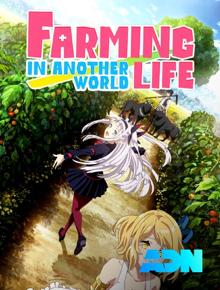 ADN - Farming Life in Another World