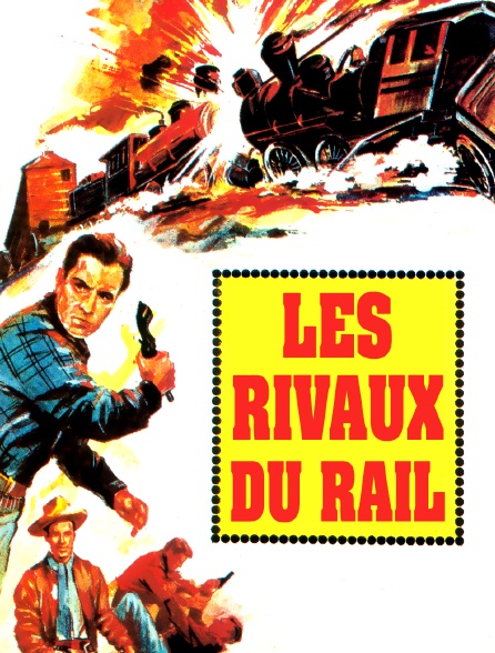 Les rivaux du rail