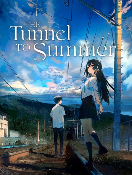 Tunnel to Summer