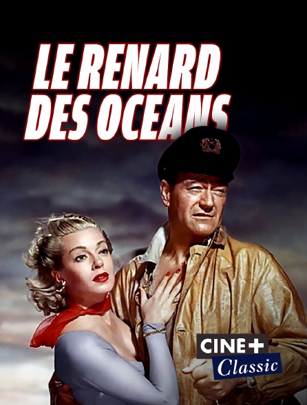 Ciné+ Classic - Le renard des océans