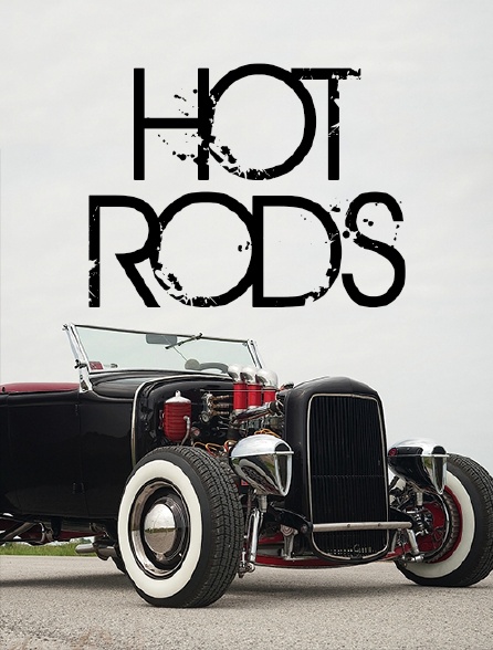 Hot Rods