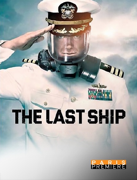 Paris Première - The Last Ship