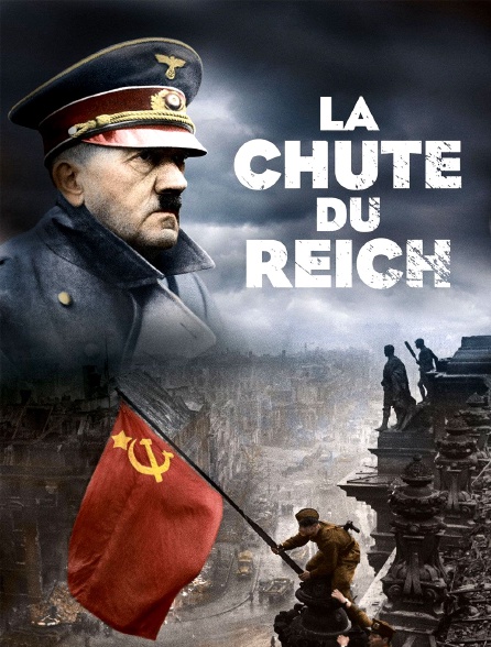 La chute du Reich