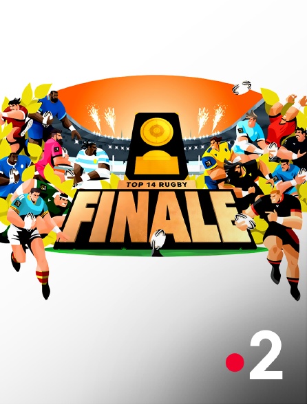 France 2 - Rugby - Finale du Top 14