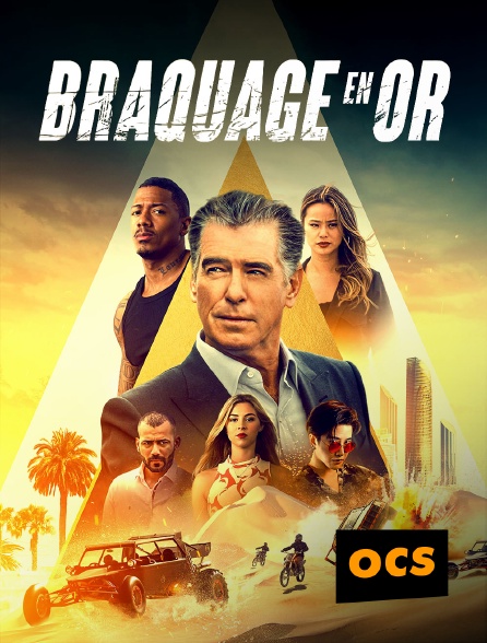 OCS - Braquage en or