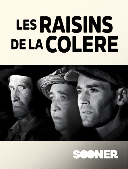 Sooner - Les raisins de la colère en replay