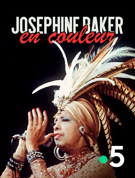 France 5 - Joséphine Baker en couleur