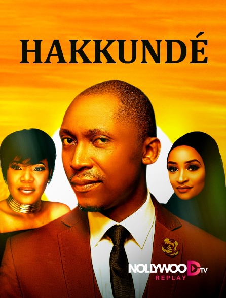 Nollywood Replay - Hakkundé