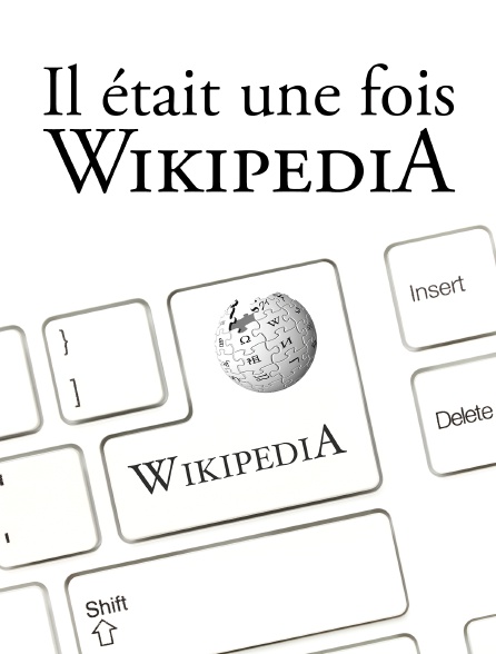 Il était une fois Wikipedia : 20 ans d'encyclopédie en ligne