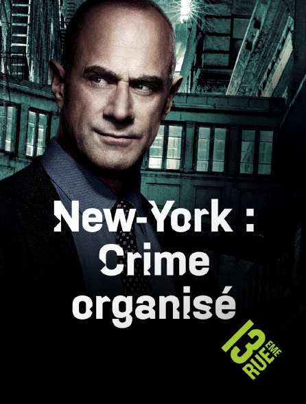 13EME RUE - New York : Crime organisé - S04E01