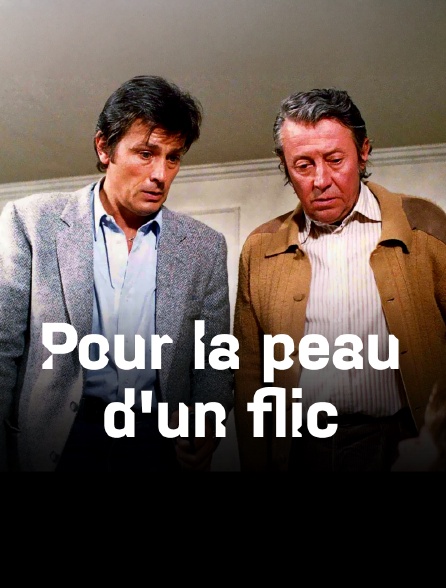 Pour la peau d'un flic