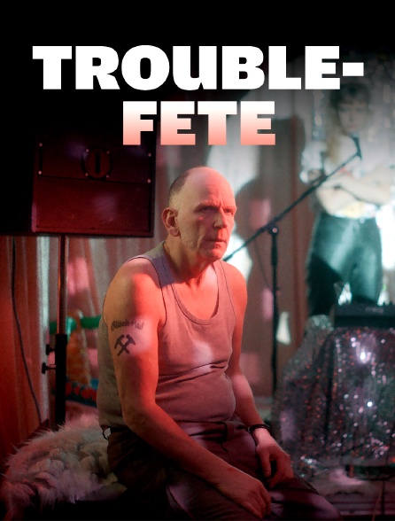 Trouble-fête