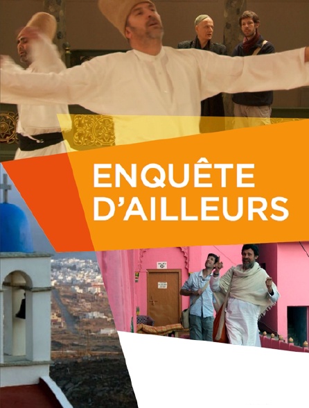 Enquête d'ailleurs