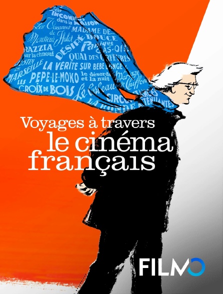 FilmoTV - Voyage à travers le cinéma français