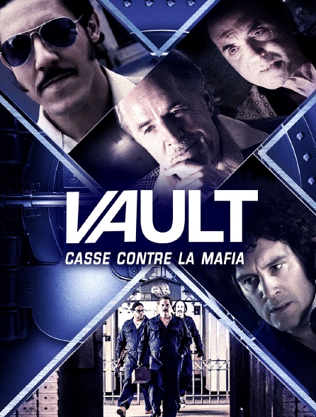 Vault : casse contre la mafia