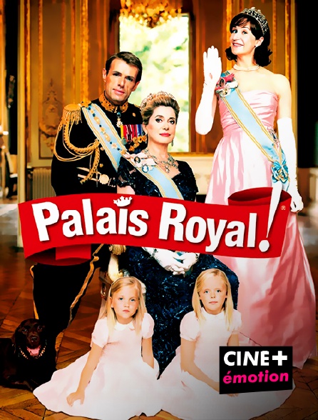 CINE+ Emotion - Palais Royal !