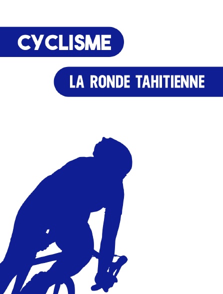 Cyclisme - La Ronde Tahitienne