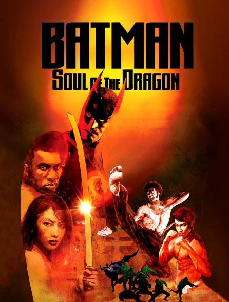 Batman : Soul of the Dragon