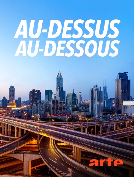 Arte - Au-dessus, au-dessous