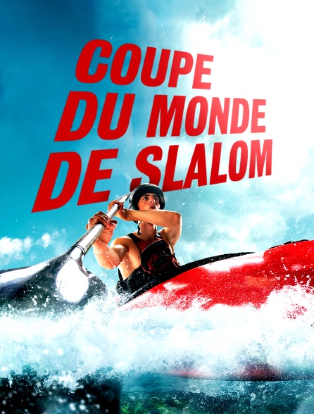 Canoë-kayak - Coupe du monde de slalom