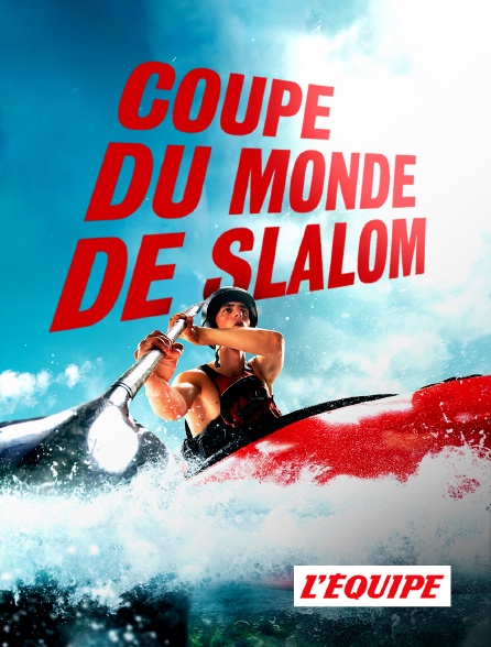 L'Equipe - Canoë-kayak - Coupe du monde de slalom - 21/09/2024 à 18h59