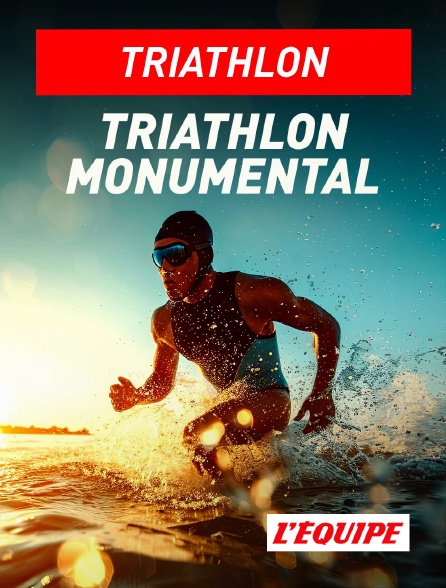 L'Equipe - Triathlon : Triathlon Monumental en replay