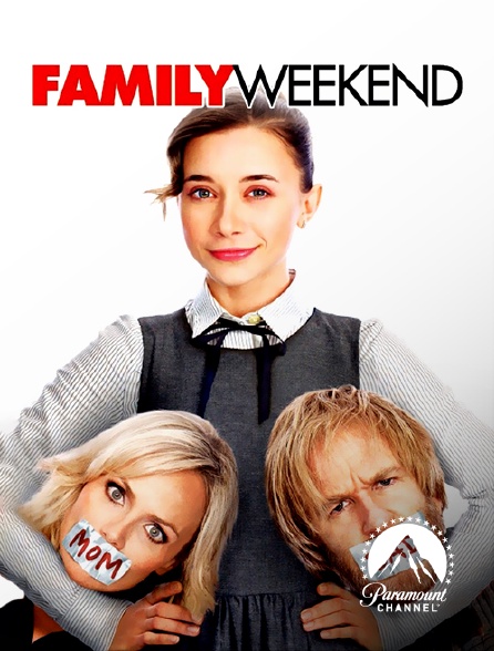 Paramount Channel - Family Weekend