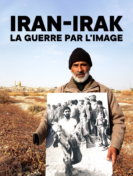Iran-Irak, la guerre par l'image