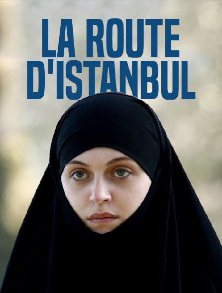 La route d'Istanbul