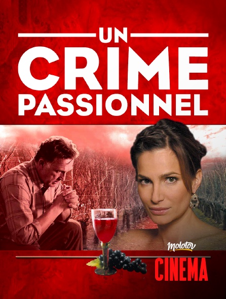 Molotov Channels Cinéma - Un crime passionnel