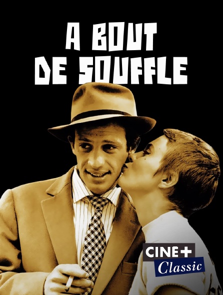 A Bout De Souffle En Streaming Replay Sur Cine Classic Molotov Tv