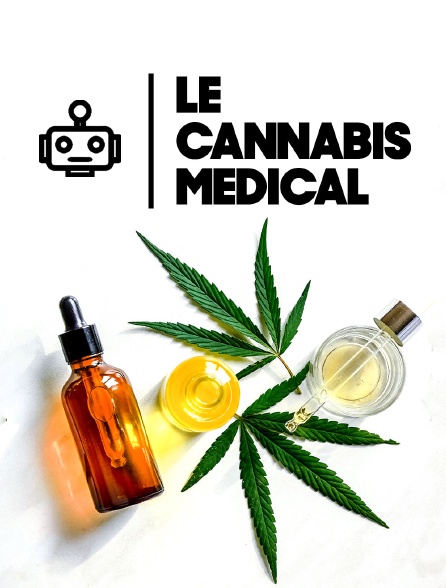Le cannabis médical